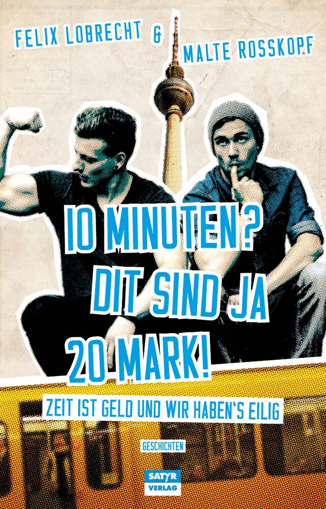 Book cover for 10 Minuten? Dit sind ja 20 Mark!