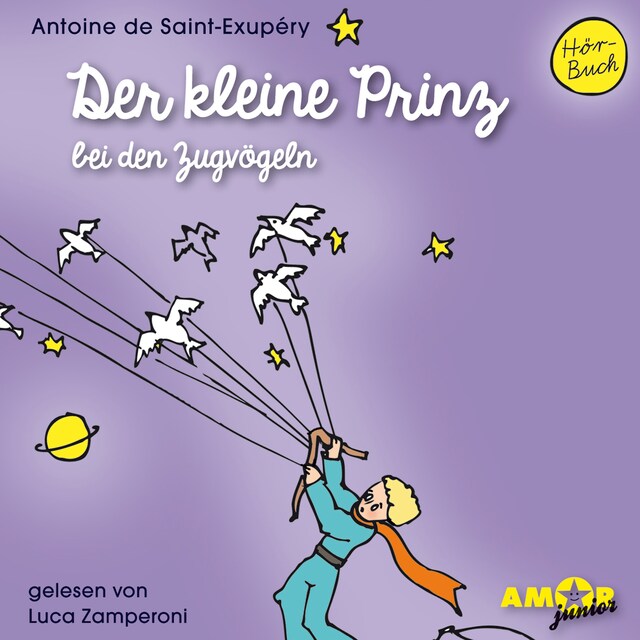 Book cover for Der kleine Prinz bei den Zugvögeln - Der kleine Prinz, Band 5 (Ungekürzt)