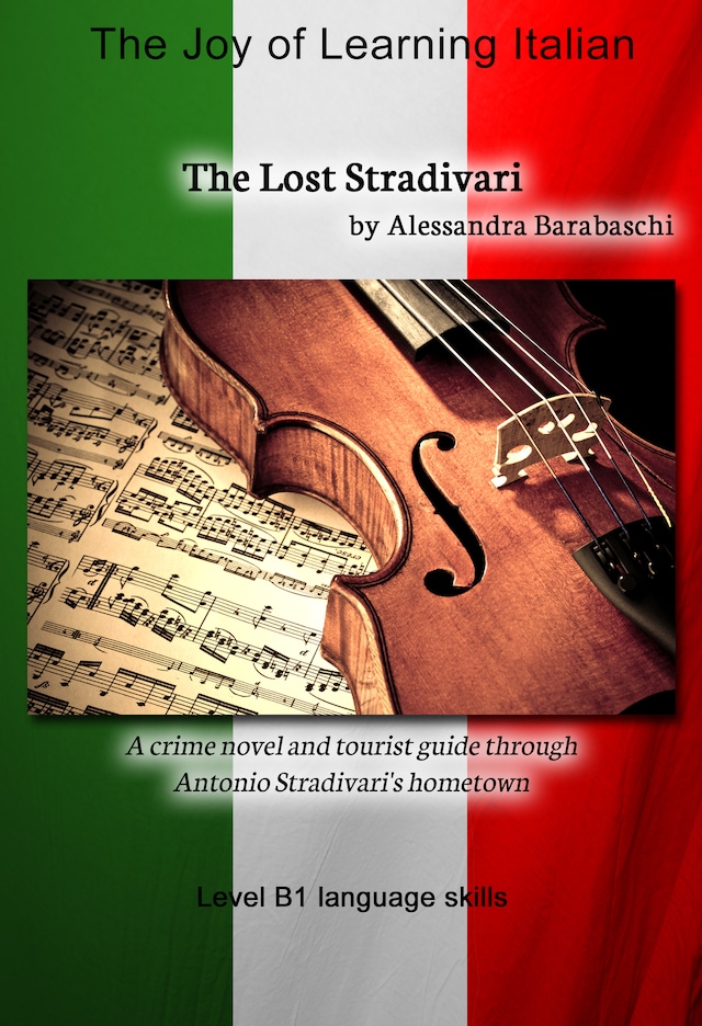 Buchcover für The Lost Stradivari - Language Course Italian Level B1
