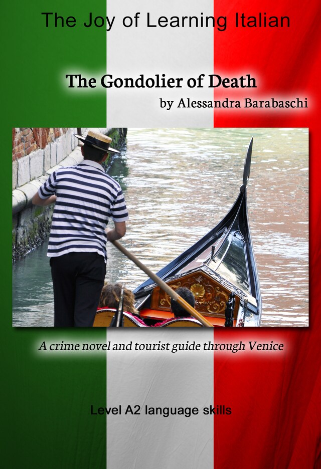 Book cover for The Gondolier of Death - Language Course Italian Level A2