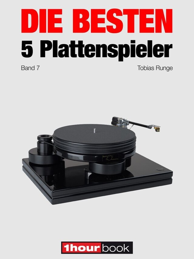 Buchcover für Die besten 5 Plattenspieler (Band 7)