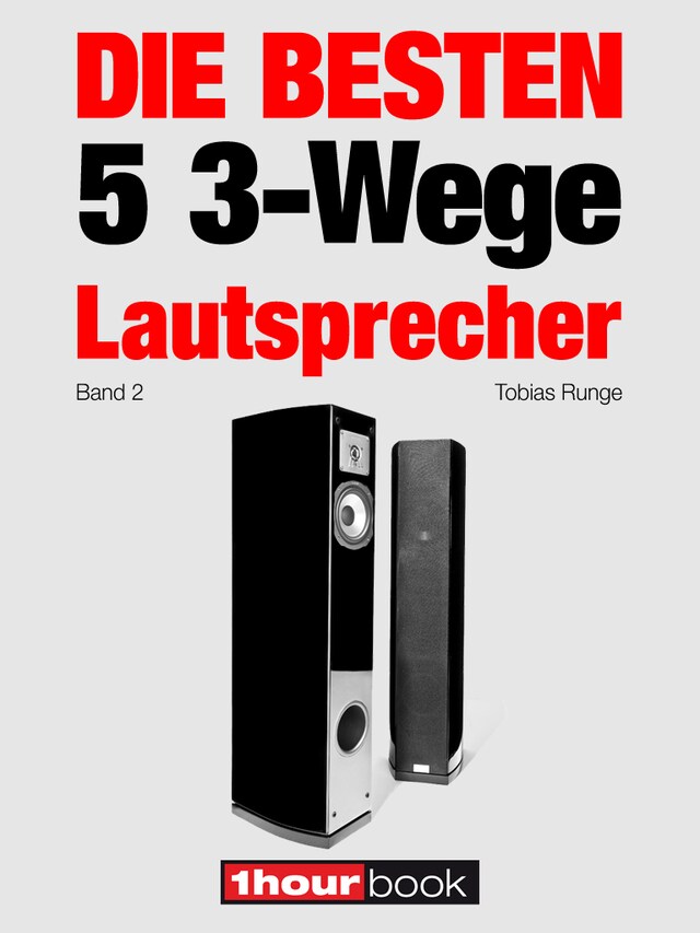 Buchcover für Die besten 5 3-Wege-Lautsprecher (Band 2)