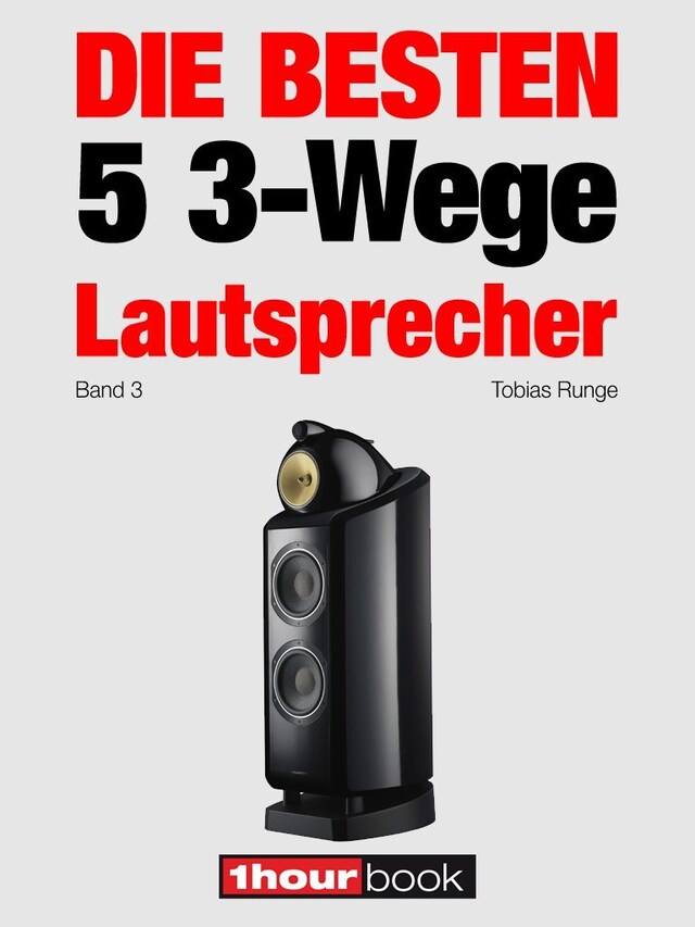 Buchcover für Die besten 5 3-Wege-Lautsprecher (Band 3)