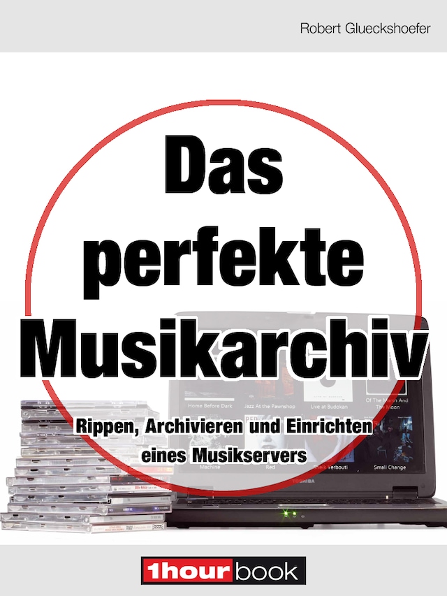 Buchcover für Das perfekte Musikarchiv