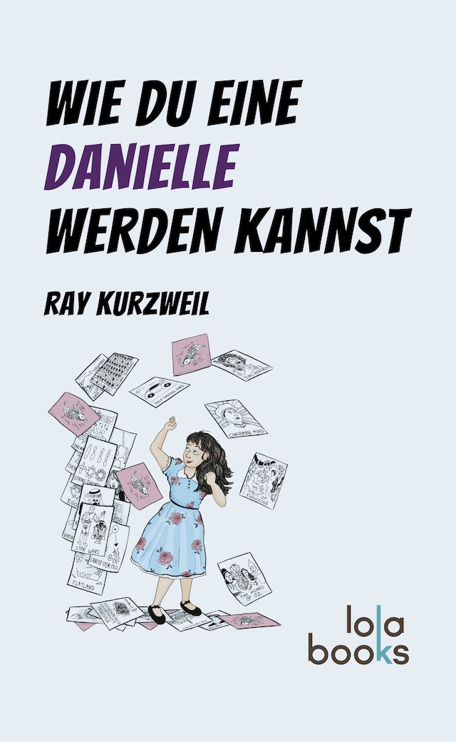 Buchcover für Wie du eine Danielle werden kannst