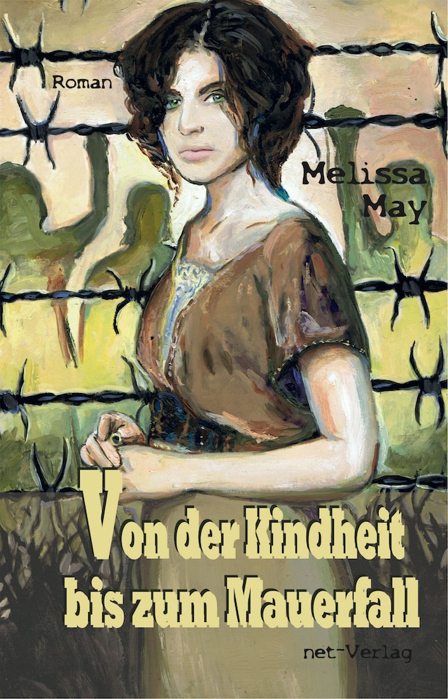 Book cover for Von der Kindheit bis zum Mauerfall
