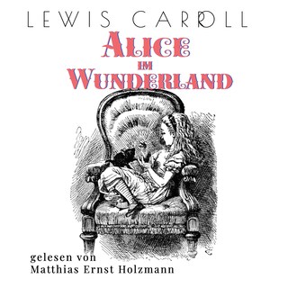 Alice im Wunderland als Hörbuch
