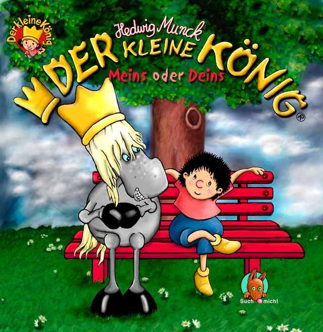 Book cover for Der kleine König - Meins oder Deins