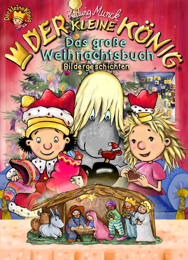 Book cover for Der kleine König - Das große Weihnachtsbuch