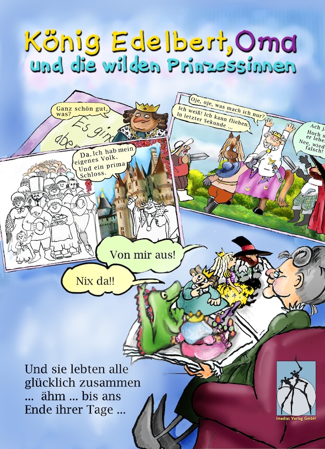 Book cover for König Edelbert, Oma und die wilden Prinzessinnen