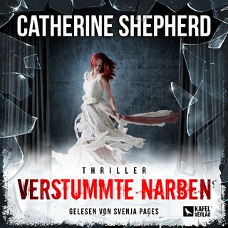 Verstummte Narben - Julia Schwarz, Band 10 (Ungekürzt) als Hörbuch