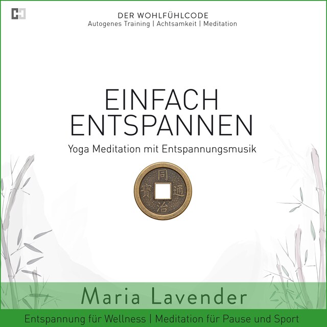 Portada de libro para Einfach Entspannen | Yoga Meditation mit Entspannungsmusik | Entspannung für Wellness | Meditation für Pause und Sport