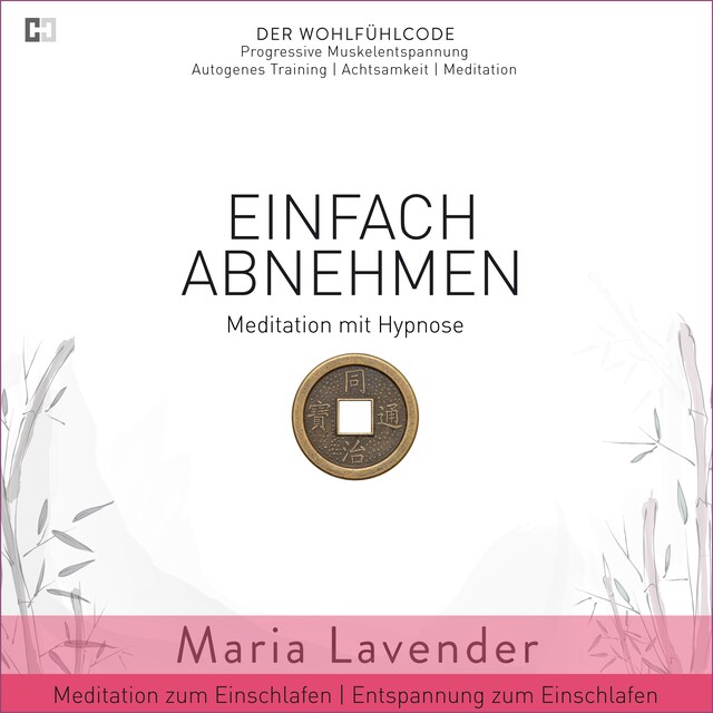 Couverture de livre pour Einfach Abnehmen | Meditation Hypnose | Meditation zum Einschlafen | Entspannung zum Einschlafen