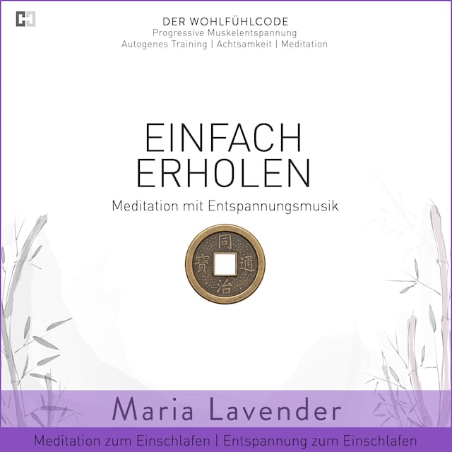 Book cover for Einfach Erholen | Meditation mit Entspannungsmusik | Meditation zum Einschlafen | Entspannung zum Einschlafen