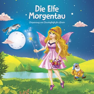 Die Elfe Morgentau als Hörbuch