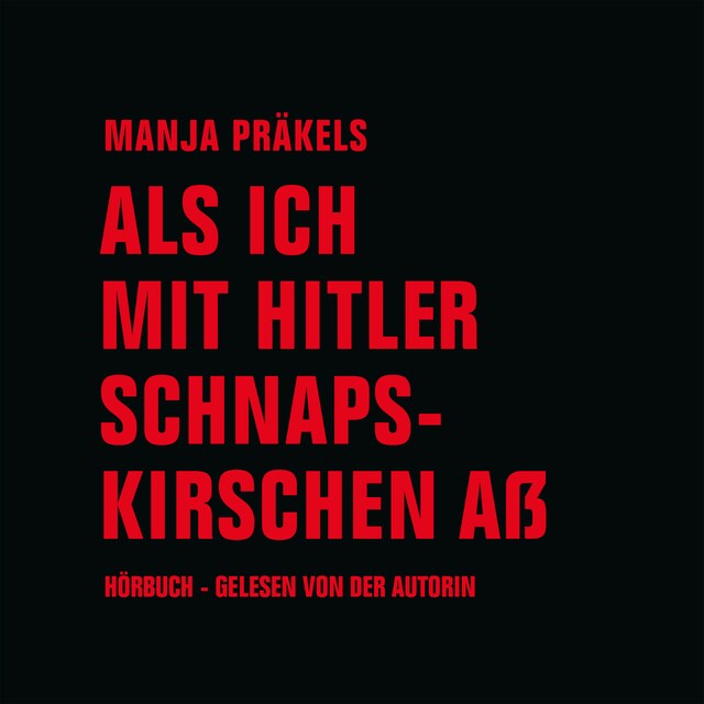 Boekomslag van Als ich mit Hitler Schnapskirschen aß