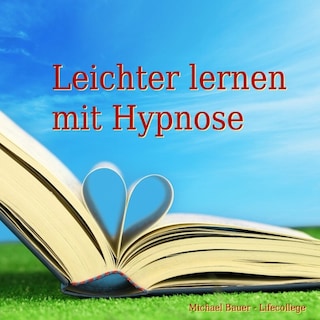 Leichter lernen mit Hypnose als Hörbuch