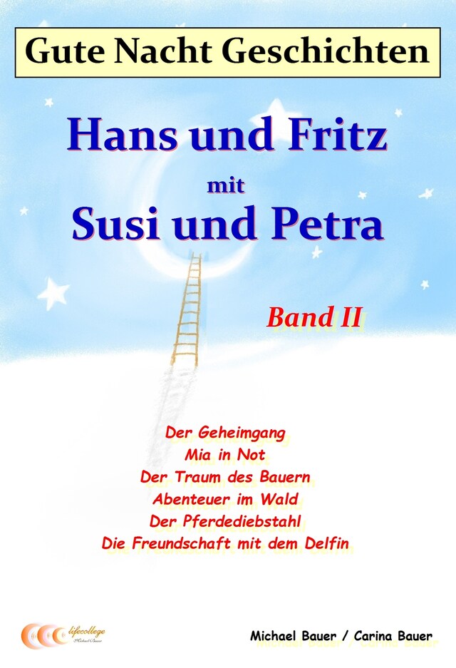Book cover for Gute-Nacht-Geschichten: Hans und Fritz mit Susi und Petra - Band II