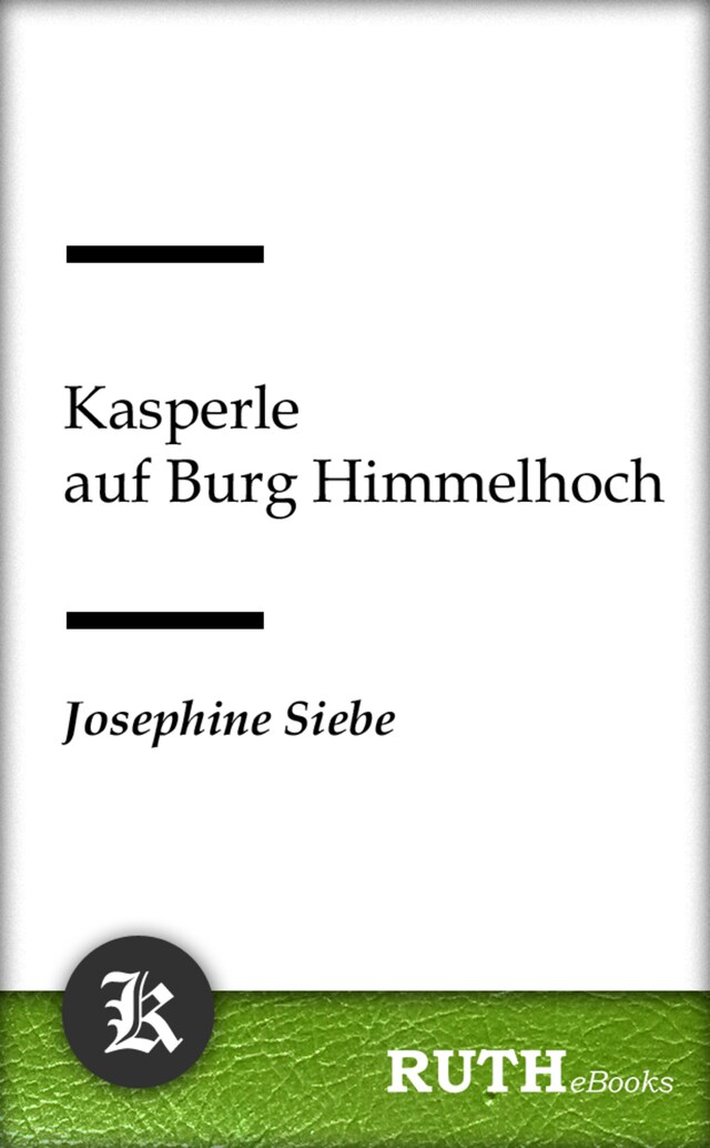 Kirjankansi teokselle Kasperle auf Burg Himmelhoch
