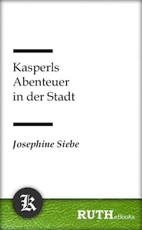 Kasperls Abenteuer in der Stadt