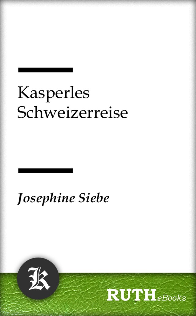 Book cover for Kasperles Schweizerreise