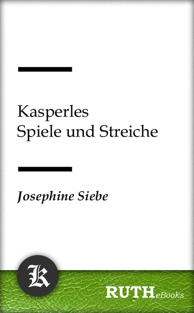 Book cover for Kasperles Spiele und Streiche