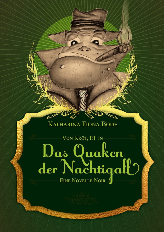 Book cover for Von Kröt, P.I. in Das Quaken der Nachtigall