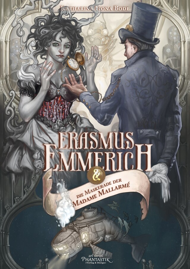 Book cover for Erasmus Emmerich und die Maskerade der Madame Mallarmé