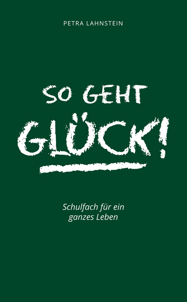 Portada de libro para So geht Glück!