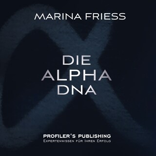 Die Alpha DNA als Hörbuch