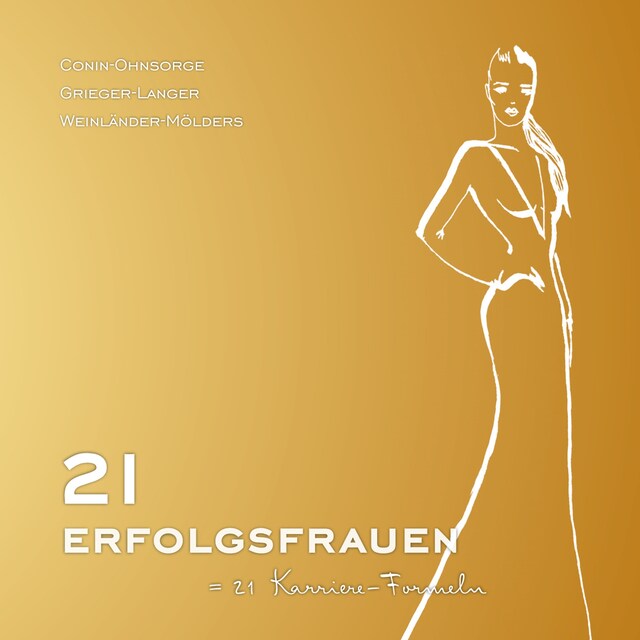 Buchcover für 21 Erfolgsfrauen 21 Karriereformeln