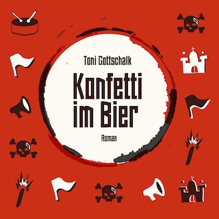 Konfetti im Bier als Hörbuch