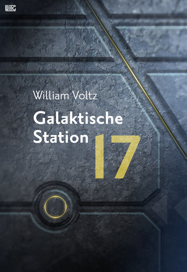 Buchcover für Galaktische Station 17
