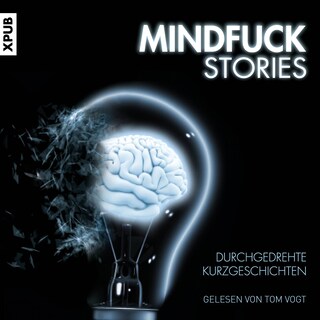 Mindfuck Stories als Hörbuch