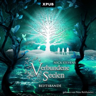 Verbundene Seelen - Blutsbande als Hörbuch