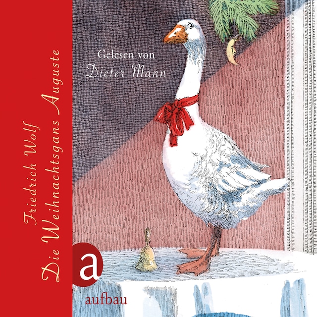 Kirjankansi teokselle Die Weihnachtsgans Auguste
