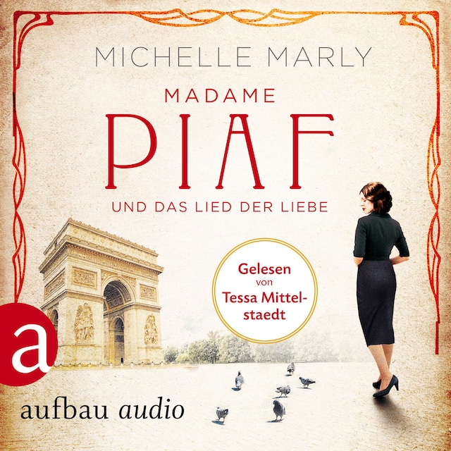 Couverture de livre pour Madame Piaf und das Lied der Liebe (Gekürzt)