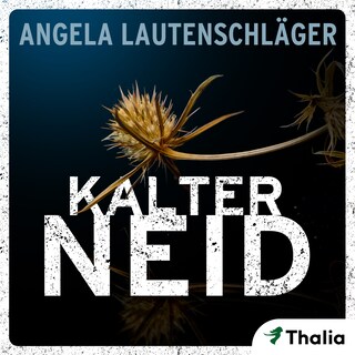 Kalter Neid als Hörbuch