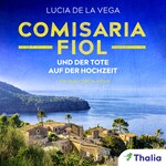 Comisaria Fiol und der Tote auf der Hochzeit