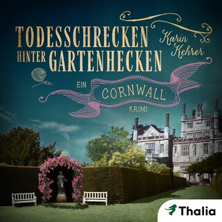 Todesschrecken hinter Gartenhecken als Hörbuch