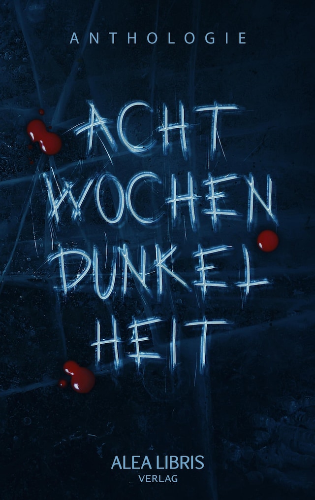 Book cover for Acht Wochen Dunkelheit