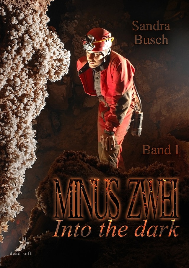 Book cover for Minus zwei Band 1: Into the dark