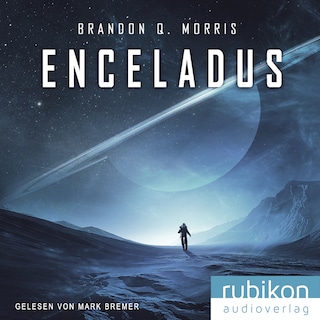 Enceladus (Eismond 1) als Hörbuch
