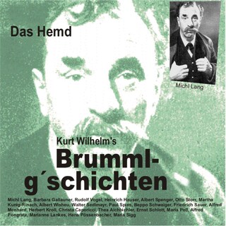 Brummlg'schichten  Das Hemd als Hörbuch