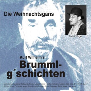 Brummlg'schichten  "Die Weihnachtsgans" als Hörbuch