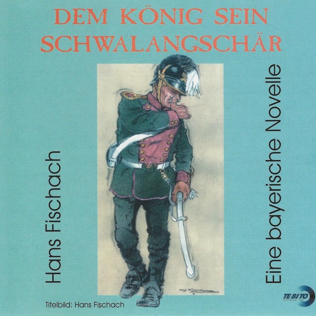 Book cover for Dem König sein Schwalangschär