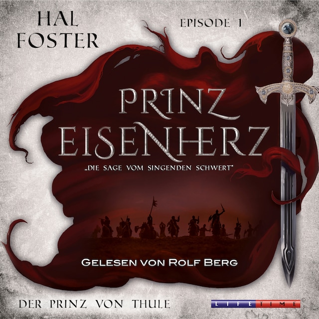 Copertina del libro per Der Prinz von Thule - Prinz Eisenherz, Episode 1 (Ungekürzt)