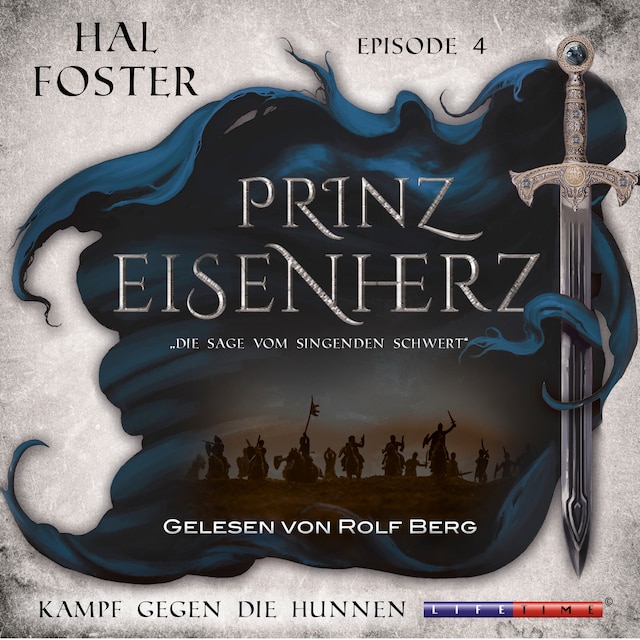 Portada de libro para Der Kampf gegen die Hunnen - Prinz Eisenherz, Episode 4 (Ungekürzt)