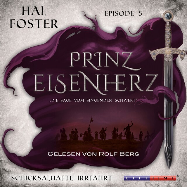 Couverture de livre pour Eine Schicksalhafte Irrfahrt - Prinz Eisenherz, Episode 5 (Ungekürzt)