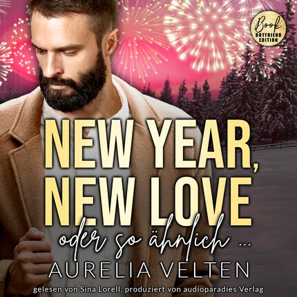 New Year, New Love oder so ähnlich ... - Boston In Love, Band 2 (ungekürzt) bookCoverFor